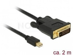 CABLE DISPLAYPORT MINI ->DVI 24+1PIN 2M BLACK DELOCK